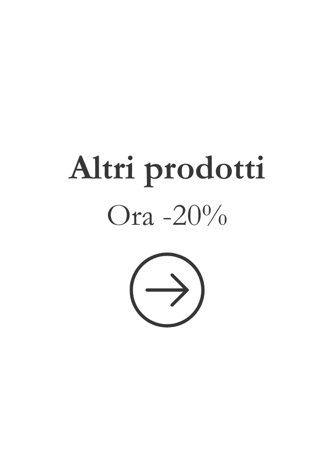 Altri prodotti Ora -20%