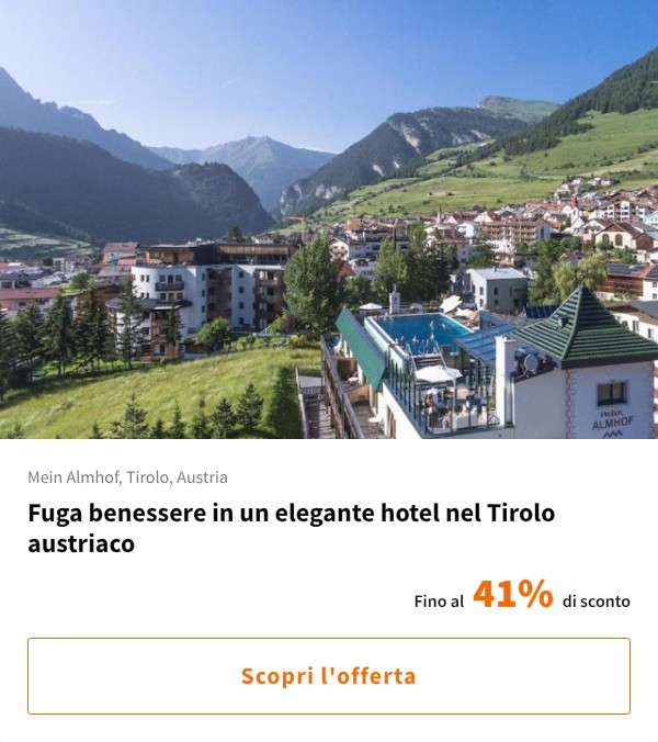 Fuga benessere in un elegante hotel nel Tirolo austriaco