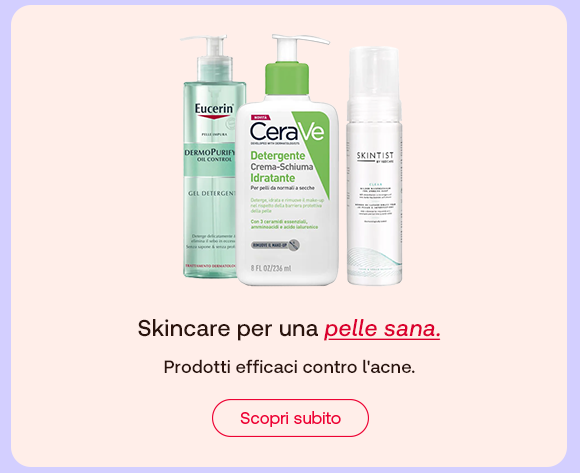 Tre prodotti per la cura del viso contro l’acne: gel detergente Eucerin, detergente crema-schiuma idratante CeraVe, mousse viso SkinTist. Testo: “Skincare per una pelle sana”, con “pelle sana” evidenziato in rosso corsivo. Descrizione: “Prodotti efficaci contro l'acne”. Pulsante rosso: “Scopri subito”.