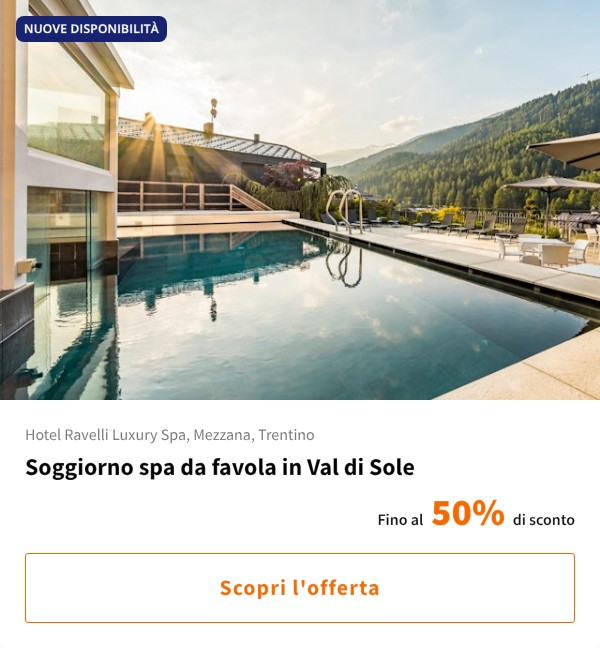 Soggiorno spa da favola in Val di Sole