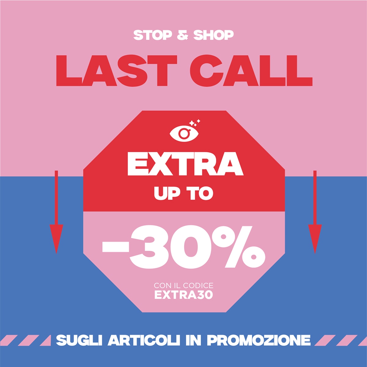 Saldi extra30 Last call Coin