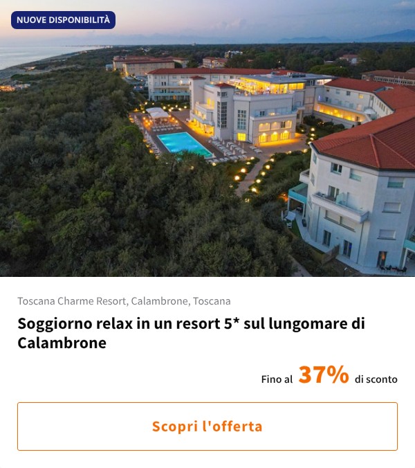 Soggiorno relax in un resort 5* sul lungomare di Calambrone