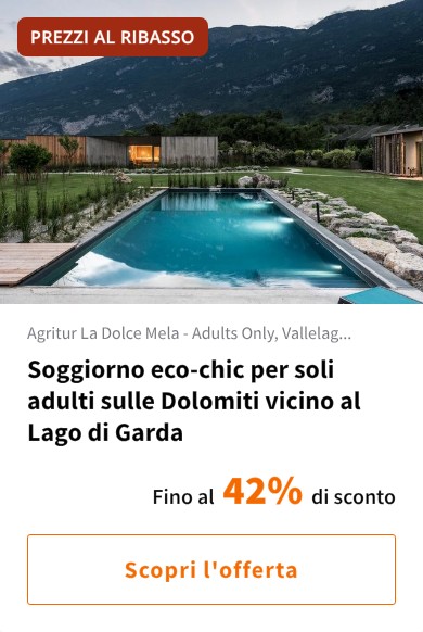 Soggiorno eco-chic per soli adulti sulle Dolomiti vicino al Lago di Garda