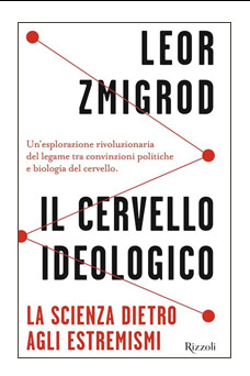 IL CERVELLO IDEOLOGICO