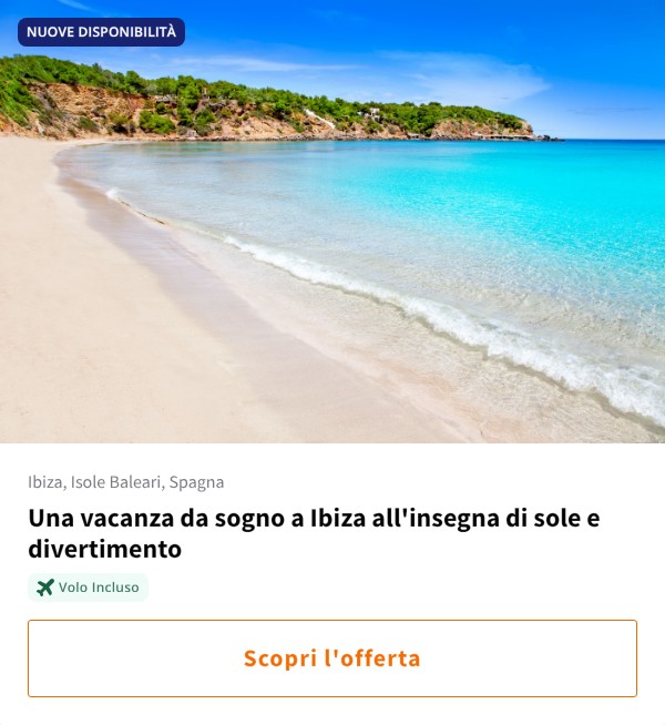 Una vacanza da sogno a Ibiza all'insegna di sole e divertimento