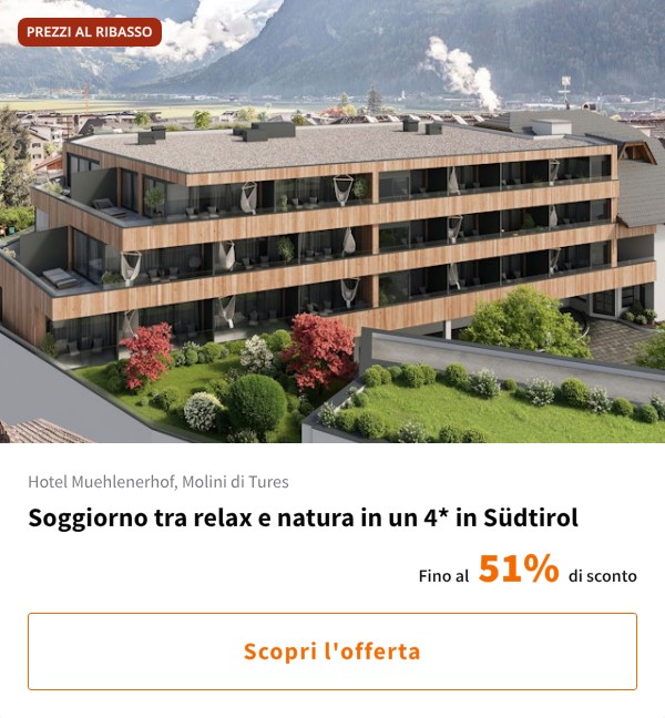Soggiorno tra relax e natura in un 4* in Südtirol