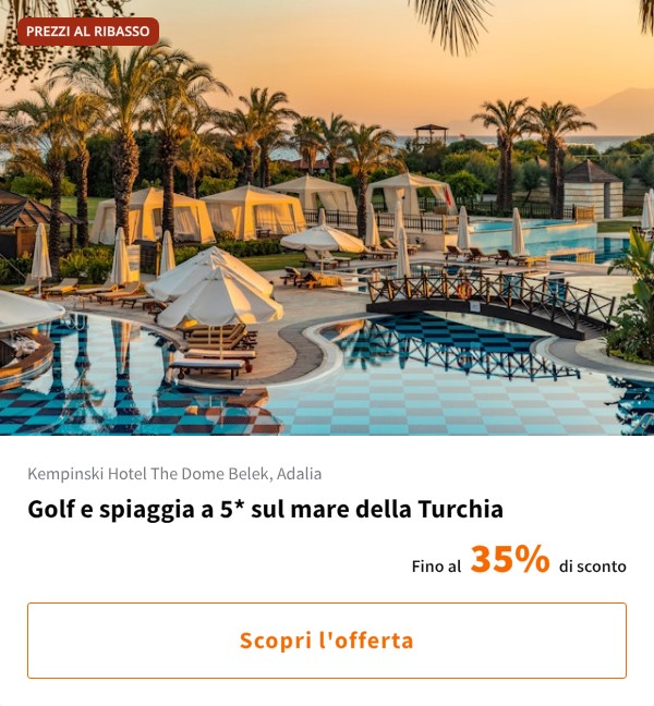 Golf e spiaggia a 5* sul mare della Turchia