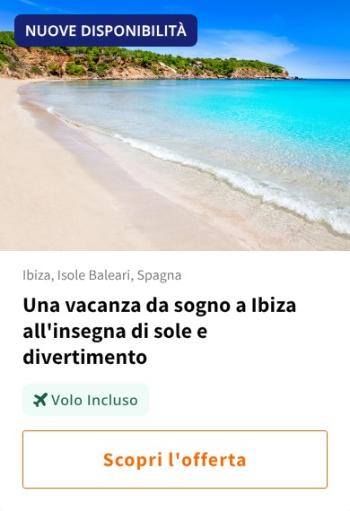 Una vacanza da sogno a Ibiza all&#x27;insegna di sole e divertimento