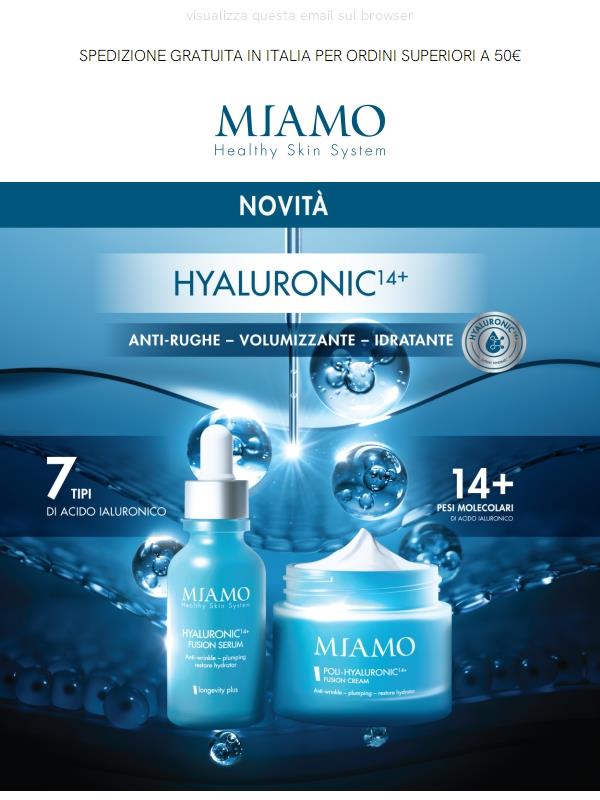 💙 Dai laboratori Miamo nasce la tecnologia: HYALURONIC14+