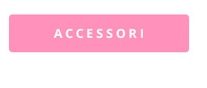 Accessori