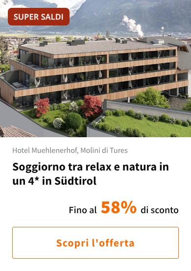 Soggiorno tra relax e natura in un 4* in Südtirol