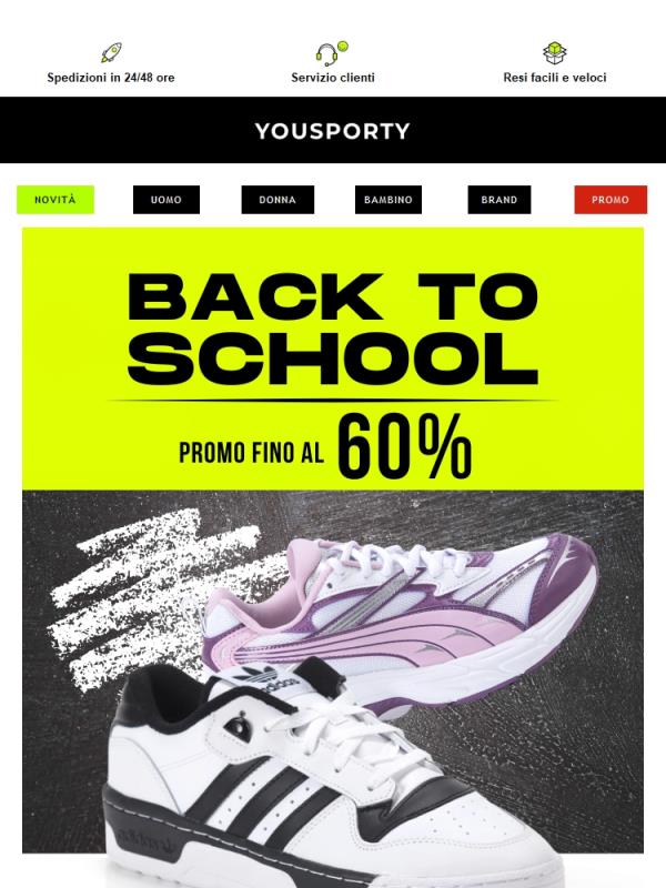 🎓 Su YOUSPORTY c'è il BACK TO SCHOOL - Promo fino al 60% 🔙