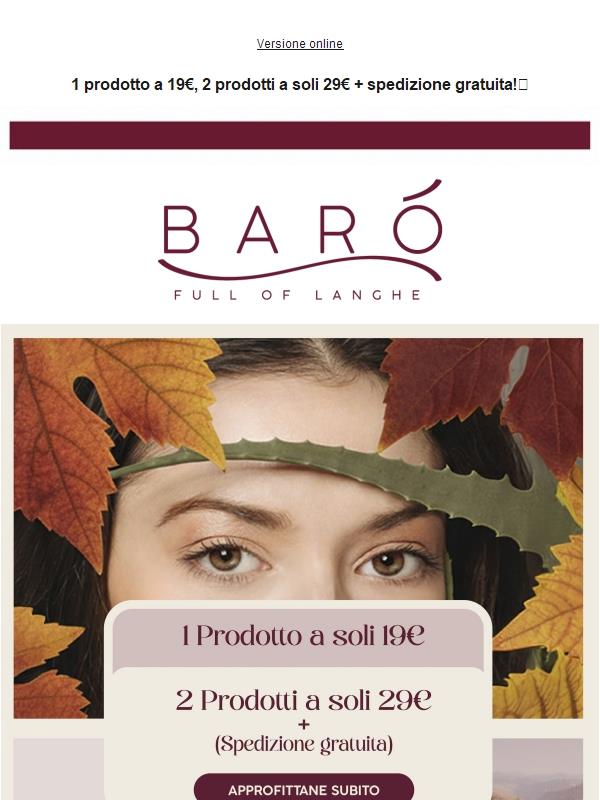 1 prodotto a 19€, 2 prodotti a 29€ + spedizione gratuita!🔥