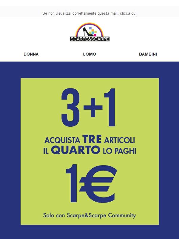 3+1 😍 Il quarto lo paghi 1€!