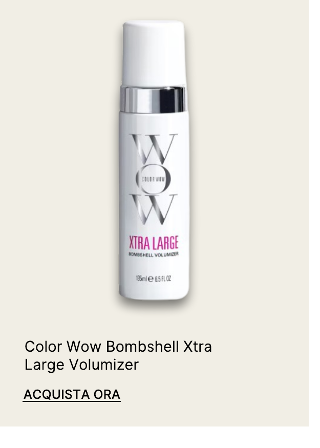 Bombshell Xtra Large Volumizer Color Wow 195ml