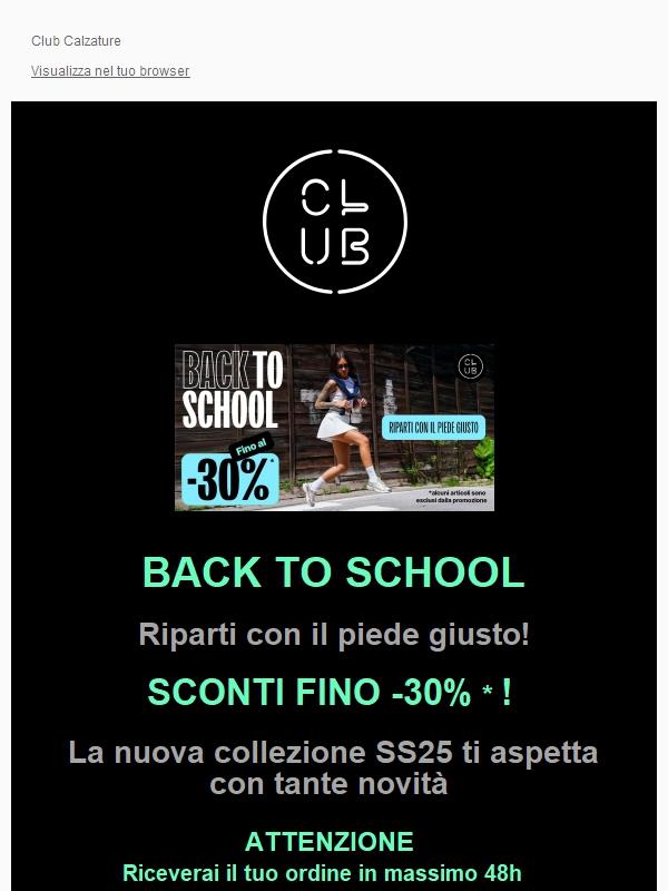 BACK TO SCHOOL 🎓 FINO -30% di SCONTO