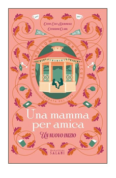 UNA MAMMA PER AMICA