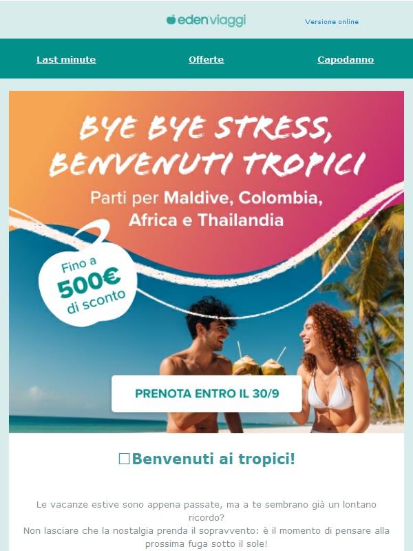 Fino a 500€ di sconto subito: le offerte tropicali ti aspettano!