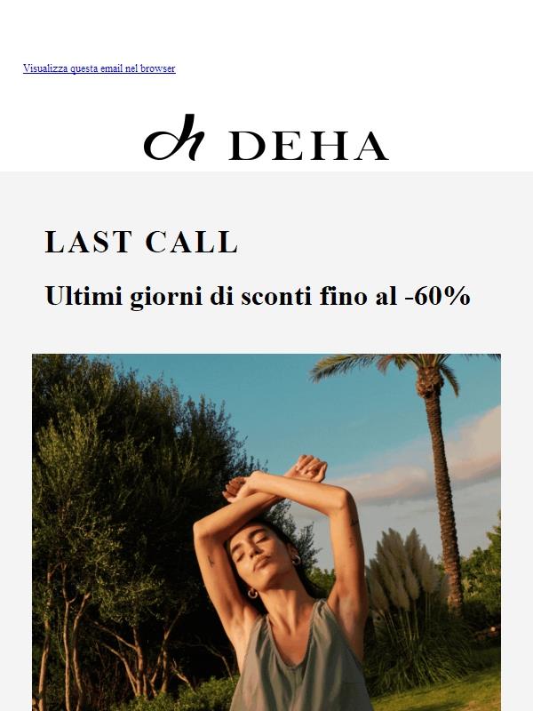 LAST CALL: Sconti fino al -60%!