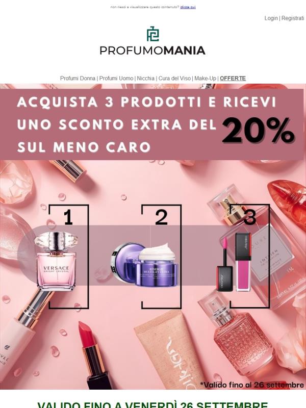 💄💄💄 Acquista 3 prodotti ed ottieni il 20% EXTRA sul meno caro