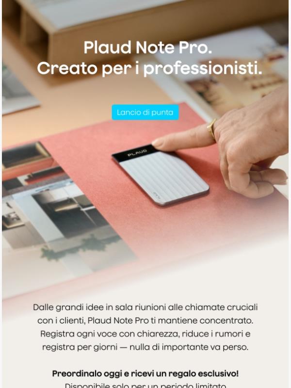 Plaud Note Pro — Cattura ogni parola, affidabile e senza sforzo