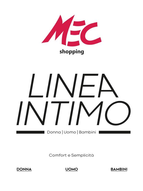 Linea INTIMO - Comfort e Semplicità