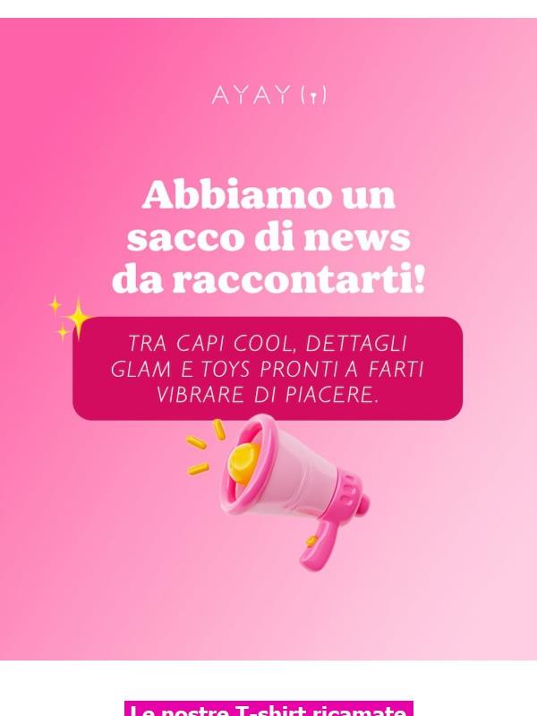 Nuove vibes in casa Ayay: T-shirt, Stickers Unghie & Sex Toys!