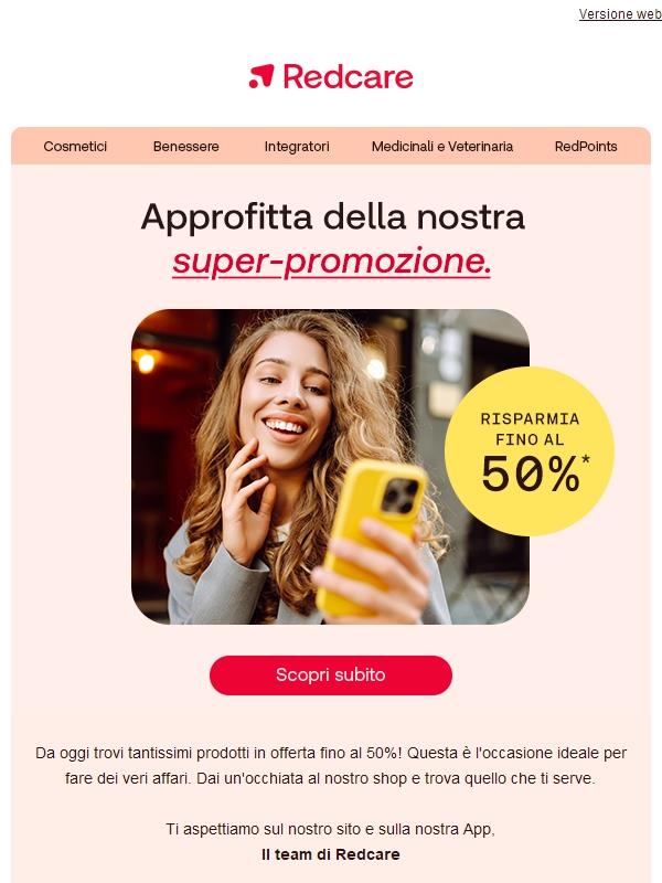 🤩 Davvero incredibile: fino al 50% di sconto!