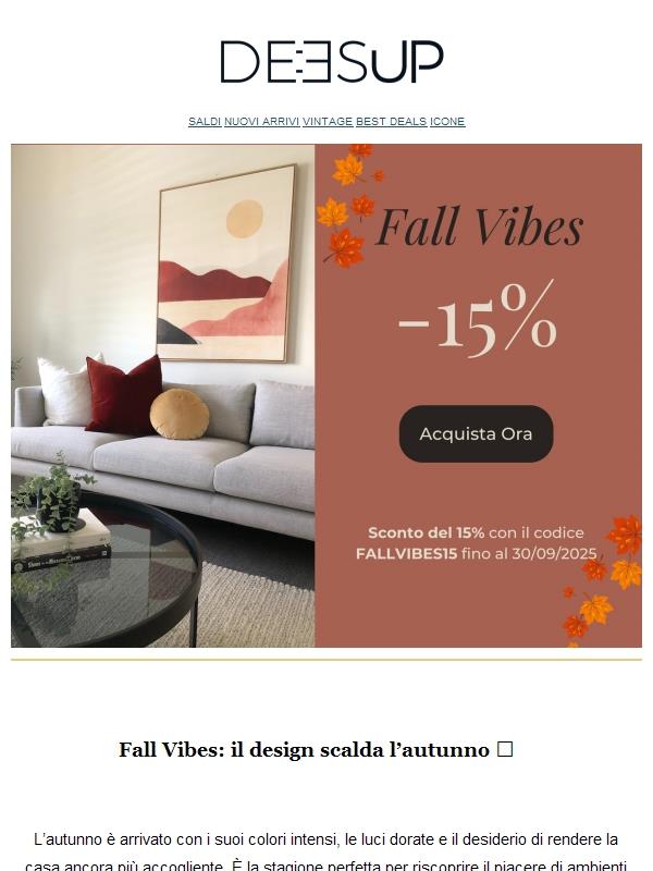 Fall Vibes: -15% su tutto il catalogo di design 🍁