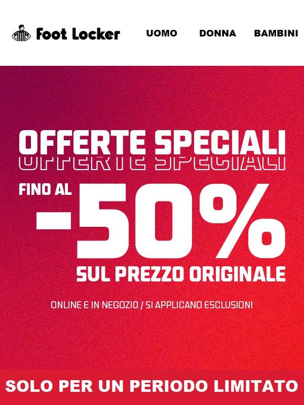 Offerte speciali: Sconti fino a -50% 🔥