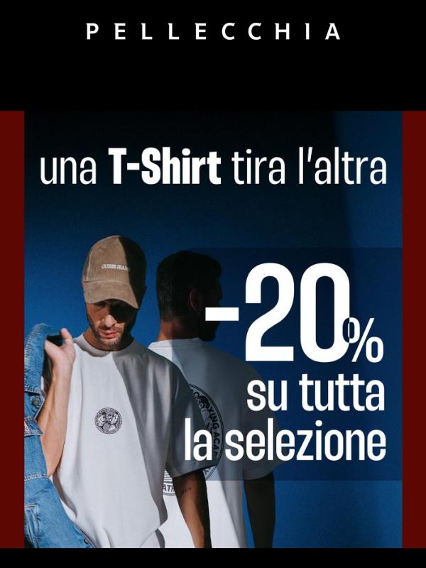 Per te tutte le T-shirt al -20% solo per pochi giorni! 😱 Scegli la tua preferita