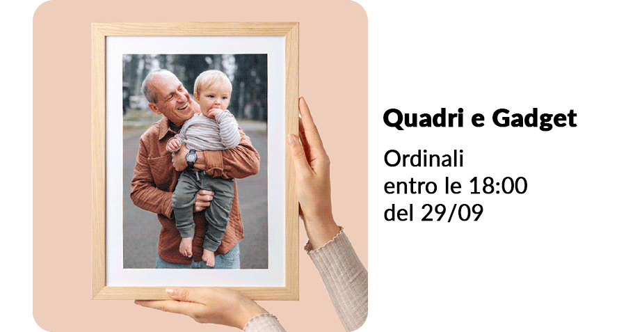 Quadri e Gadget - Ordinali entro le 18:00 del 29/09