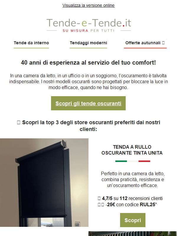 25 € di sconto sulle nostre tende oscuranti (a seconda dei modelli)