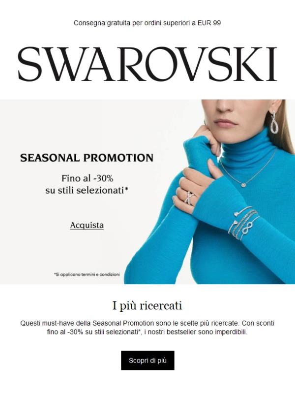 I preferiti della Seasonal Promotion vanno a ruba!