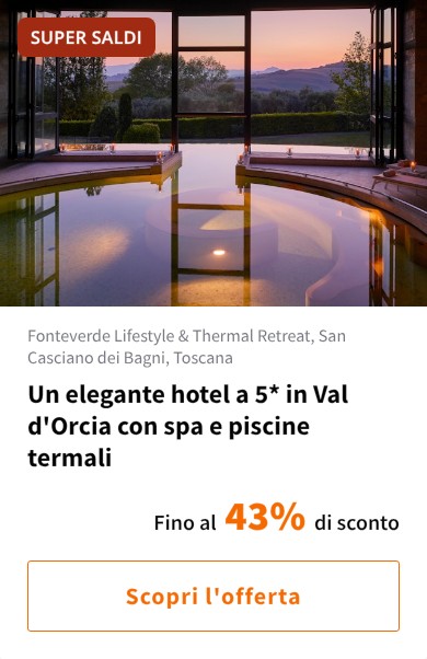 Un elegante hotel a 5* in Val d&#x27;Orcia con spa e piscine termali