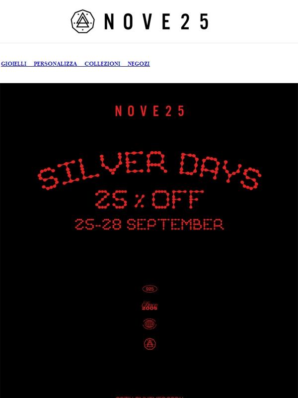 SILVER DAYS -25% | Acquista subito il tuo gioiello Nove25 ad un prezzo speciale