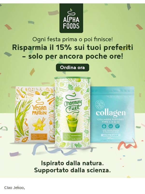15% di sconto – solo fino a mezzanotte 🌱⏰