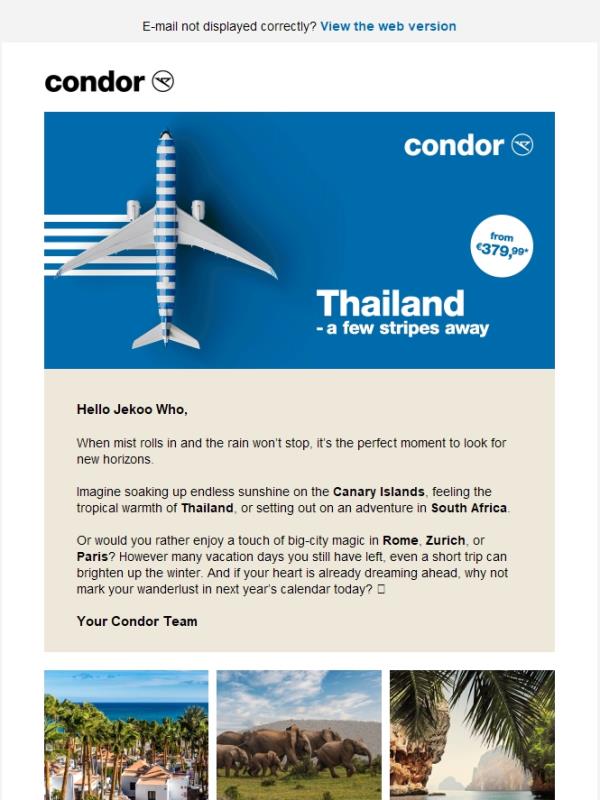 Canary Islands from €79,99€* ✈️ South Africa from €279,99* ✈️ Thailand from €379,99* ✈️