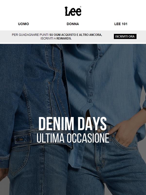 ULTIMA OCCASIONE: I DENIM DAYS TERMINANO MARTEDÌ