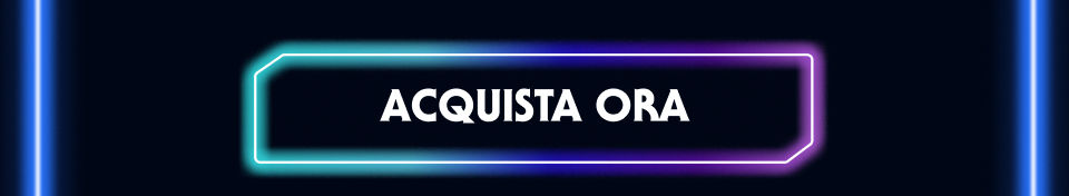 ACQUISTA ORA