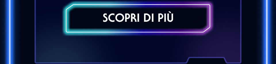 SCOPRI DI PIÙ