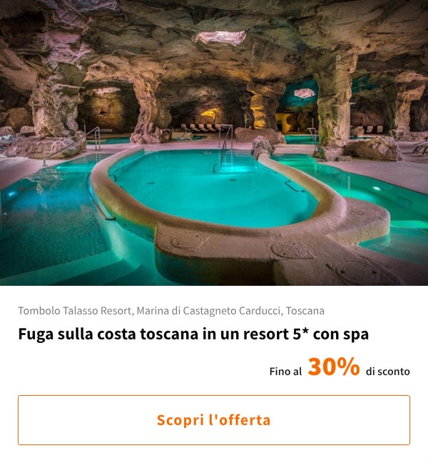 Fuga sulla costa toscana in un resort 5* con spa