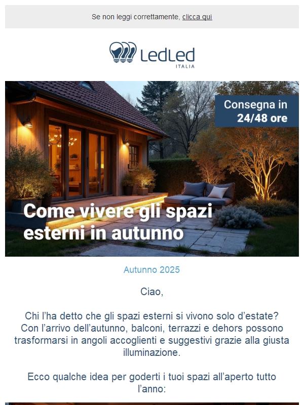 ! I tuoi spazi esterni anche in autunno? Sì, con la giusta luce! 🍂💡
