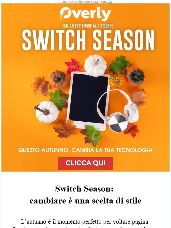 🍂 Switch Season: dai una svolta alla tua tecnologia