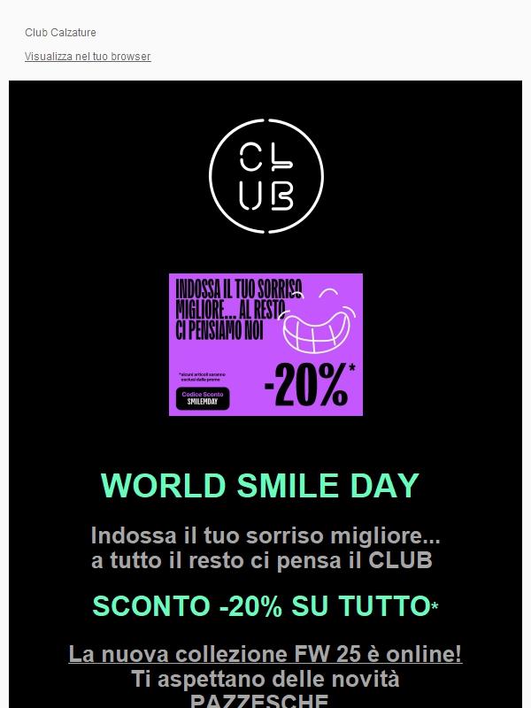 SMILE DAY 😃 -20% su TUTTO