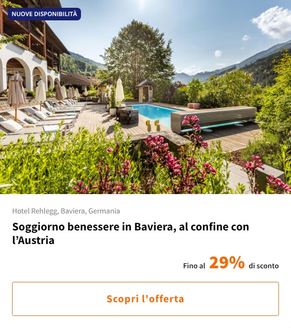 Soggiorno benessere in Baviera, al confine con l%27Austria