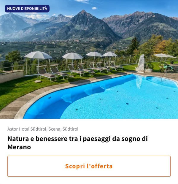 Natura e benessere tra i paesaggi da sogno di Merano