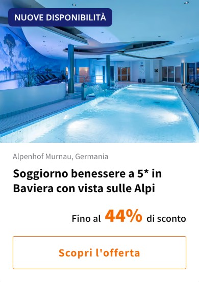 Soggiorno benessere a 5* in Baviera con vista sulle Alpi
