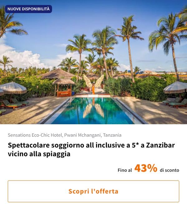 Spettacolare soggiorno all inclusive a 5* a Zanzibar vicino alla spiaggia