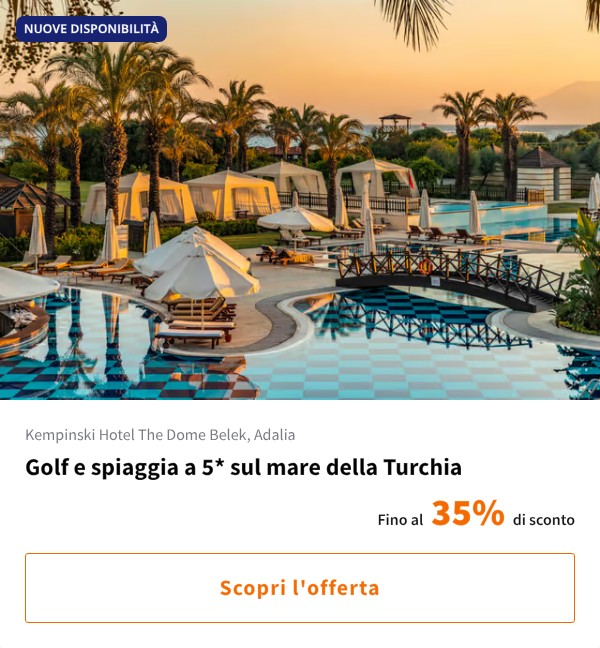 Golf e spiaggia a 5* sul mare della Turchia